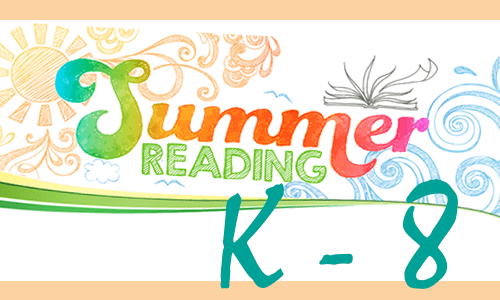 Summer Reading K-8